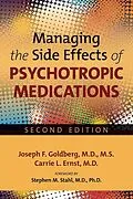E-Book (epub) Managing the Side Effects of Psychotropic Medications von Joseph F. Goldberg, Carrie L. Ernst