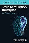 E-Book (epub) Brain Stimulation Therapies for Clinicians von Edmund S. Higgins, Mark S. George