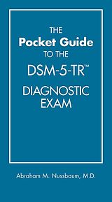 eBook (epub) The Pocket Guide to the DSM-5-TR(TM) Diagnostic Exam de Abraham M. Nussbaum