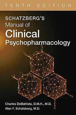 E-Book (epub) Schatzberg's Manual of Clinical Psychopharmacology von Charles Debattista, Alan F. Schatzberg
