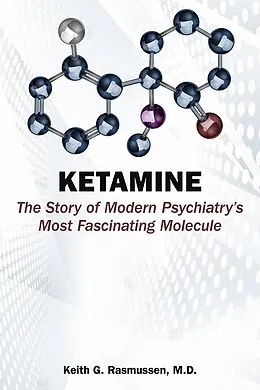 E-Book (epub) Ketamine von Keith G. Rasmussen