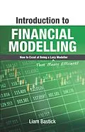 E-Book (epub) Introduction To Financial Modelling von Liam Bastick