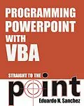 E-Book (epub) Programming PowerPoint With VBA Straight to the Point von Eduardo N Sanchez