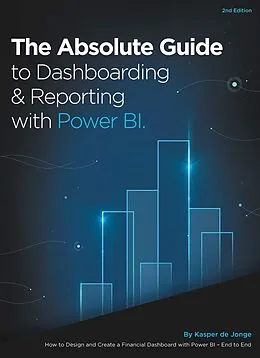 E-Book (pdf) Absolute Guide to Dashboarding and Reporting with Power BI von Kasper de Jonge