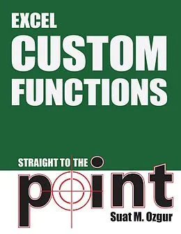 E-Book (epub) Excel Custom Functions von Suat M Ozgur