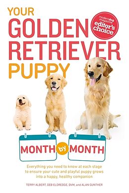 Broché Your Golden Retriever Puppy Month by Month de Terry; Eldredge, Debra Albert