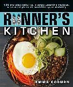 Kartonierter Einband The Runner's Kitchen von Emma Coburn