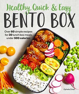 Broché Healthy, Quick & Easy Bento Box de Ophelia Chien