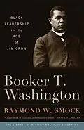 E-Book (epub) Booker T. Washington von Raymond W. Smock