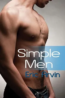 E-Book (epub) Simple Men von Eric Arvin