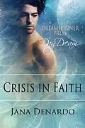 E-Book (epub) Crisis in Faith von Jana Denardo