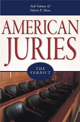 E-Book (epub) American Juries von Neil Vidmar, Valerie P. Hans