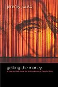 E-Book (epub) Getting the Money von Jeremy Juuso
