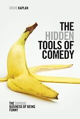 eBook (epub) The Hidden Tools of Comedy de Steven Kaplan