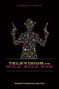E-Book (epub) Television on the Wild Wild Web von Marx H. Pyle