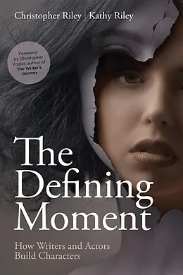 E-Book (epub) The Defining Moment von Christopher Riley, Kathy Riley
