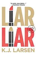 E-Book (epub) Liar Liar von K. J. Larsen