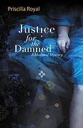 E-Book (epub) Justice For The Damned von Priscilla Royal