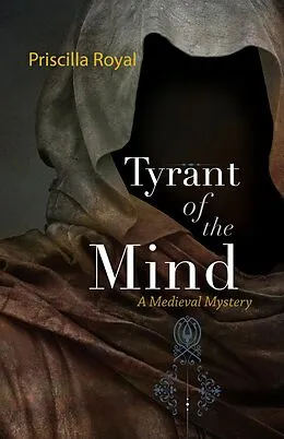 E-Book (epub) Tyrant of the Mind von Priscilla Royal