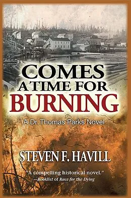 E-Book (epub) Comes a Time for Burning von Steven F. Havill