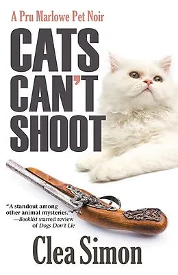 E-Book (epub) Cats Can't Shoot von Clea Simon