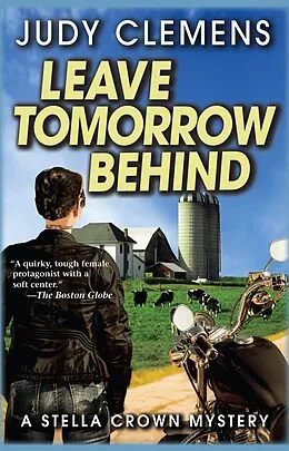 E-Book (epub) Leave Tomorrow Behind von Judy Clemens