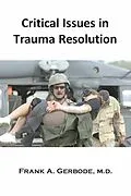 E-Book (epub) Critical Issues in Trauma Resolution von Frank A. Gerbode
