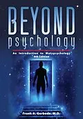 E-Book (epub) Beyond Psychology von Frank A. Gerbode