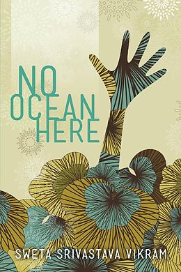 E-Book (epub) No Ocean Here von Sweta Srivastava Vikram