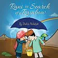 E-Book (epub) Rani in Search of a Rainbow von Shaila Abdullah