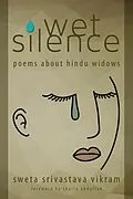 E-Book (epub) Wet Silence von Sweta Srivastava Vikram
