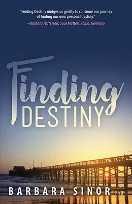 E-Book (epub) Finding Destiny von Barbara Sinor