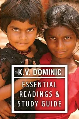 E-Book (epub) K.V. Dominic Essential Readings von K. V. Dominic