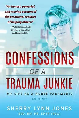 E-Book (epub) Confessions of a Trauma Junkie von Sherry Lynn Jones