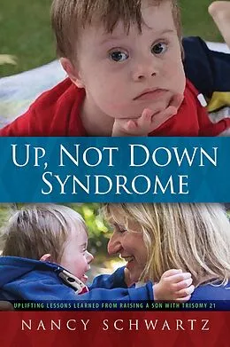 E-Book (epub) Up, Not Down Syndrome von Nancy M. Schwartz