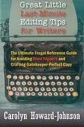 E-Book (epub) Great Little Last-Minute Editing Tips for Writers von Carolyn Howard-Johnson