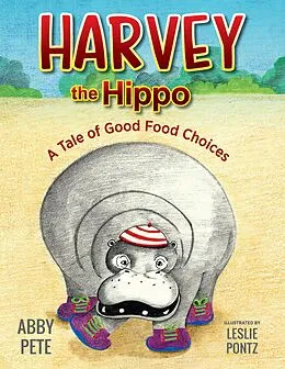 E-Book (epub) Harvey the Hippo von Abby Pete