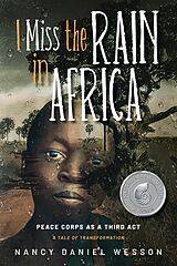 eBook (epub) I Miss the Rain In Africa de Nancy Daniel Wesson