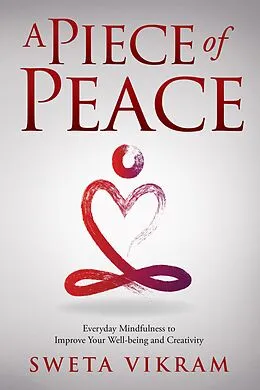 E-Book (epub) A Piece of Peace von Sweta Srivastava Vikram