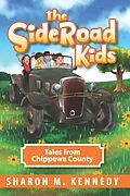 E-Book (epub) The Sideroad Kids - Book 1 von Sharon M. Kennedy