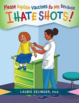 E-Book (epub) Please Explain Vaccines to Me von Laurie Zelinger