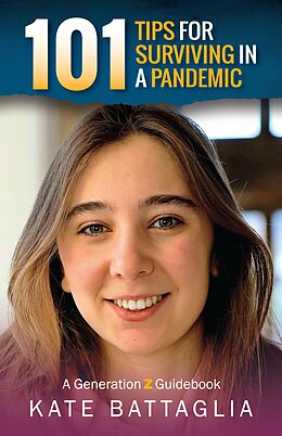 eBook (epub) 101 Tips for Surviving in a Pandemic de Kate Battaglia