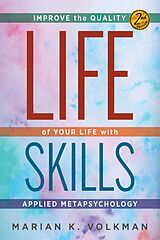 E-Book (epub) Life Skills von Marian K. Volkman