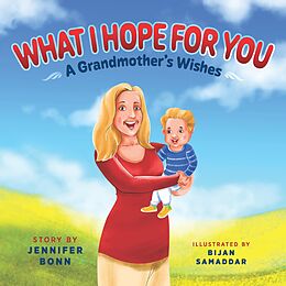 eBook (epub) What I Hope for You de Jennifer Bonn