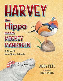 eBook (epub) Harvey the Hippo Meets Mickey Mandarin de Abby Pete