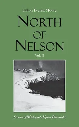 E-Book (epub) North of Nelson von Hilton Everett Moore