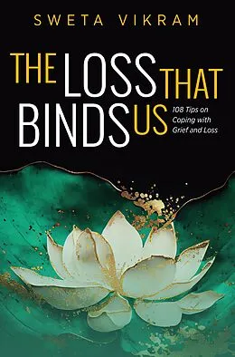 E-Book (epub) The Loss That Binds Us von Sweta Vikram