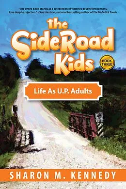E-Book (epub) The SideRoad Kids - Book 3 von Sharon M. Kennedy