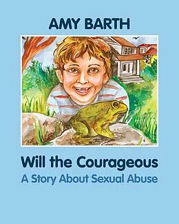 E-Book (epub) Will the Courageous von Amy Barth