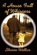 E-Book (epub) House Full of Whispers von Sharon Wallace
